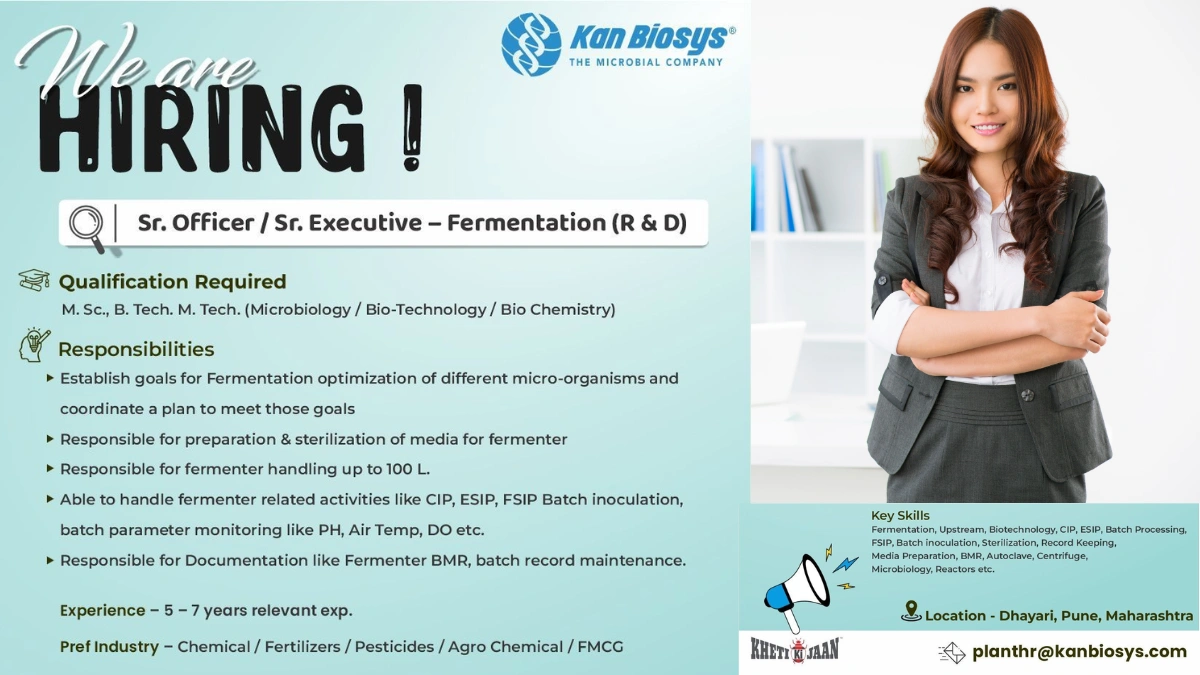 Kan Biosys Job Openings for QI Sr. Officer & Sr. Executive - Fermentation (R&D)