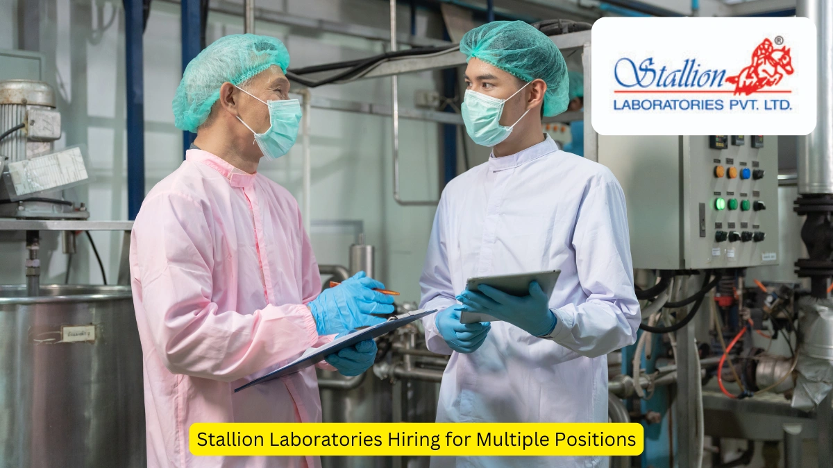 Stallion Laboratories Hiring for Multiple Positions
