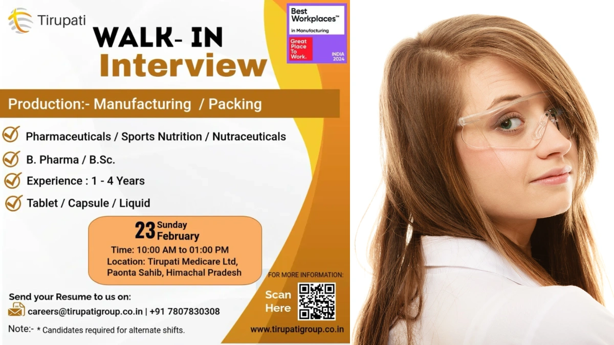 Tirupati Medicare Ltd - Walk in Interview for Production