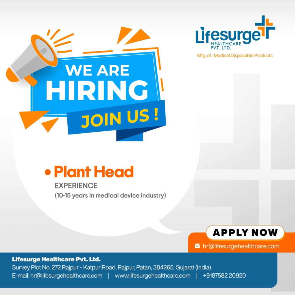 Lifesurge Healthcare Is Hiring A Plant Head
