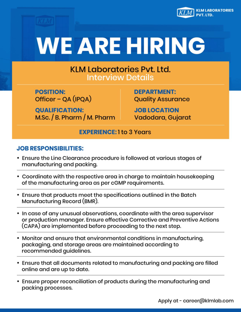 KLM Laboratories Pvt. Ltd - Urgent Hiring for Officer - Quality Assurance (IPQA)