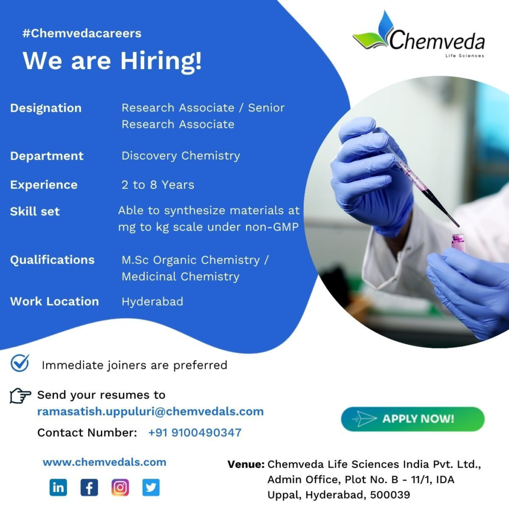 Chemveda Life Sciences Is Hiring for Research Associate / Senior Research Associate