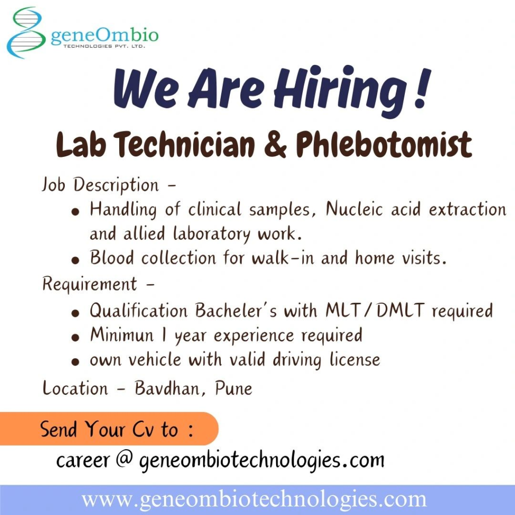 GeneOmbio Technologies - Urgent Hiring for Lab Technician & Phlebotomist