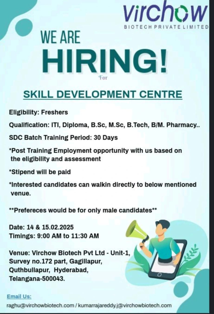 Virchow Biotech Pvt Ltd recruitment for freshers in ITI, Diploma, B.Sc, M.Sc, B.Tech, B.Pharmacy. Walk-in interview on 14th & 15th Feb 2025