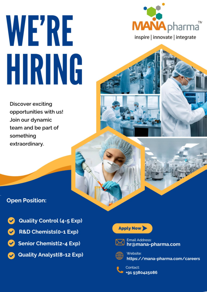 MANA Pharma Careers: QC, R&D Chemist, Senior & Analyst Jobs in India