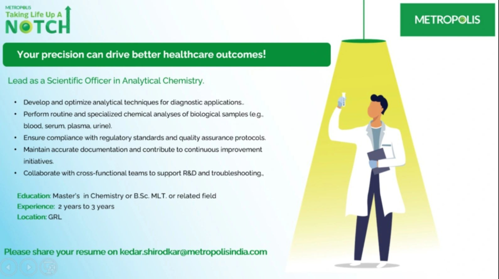 Metropolis Career Opportunity: Scientific Officer – Analytical Chemistry