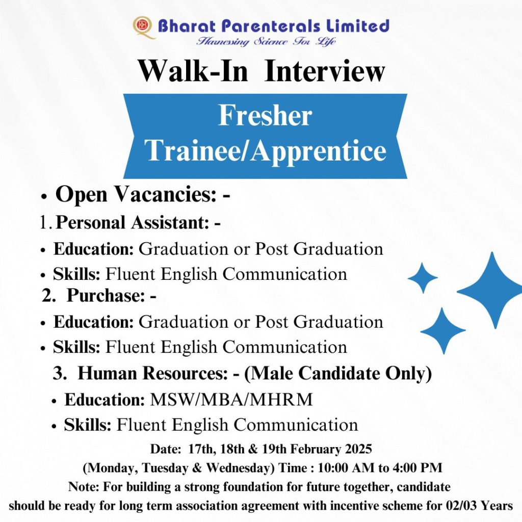 Bharat Parenterals Limited Walk in Interview