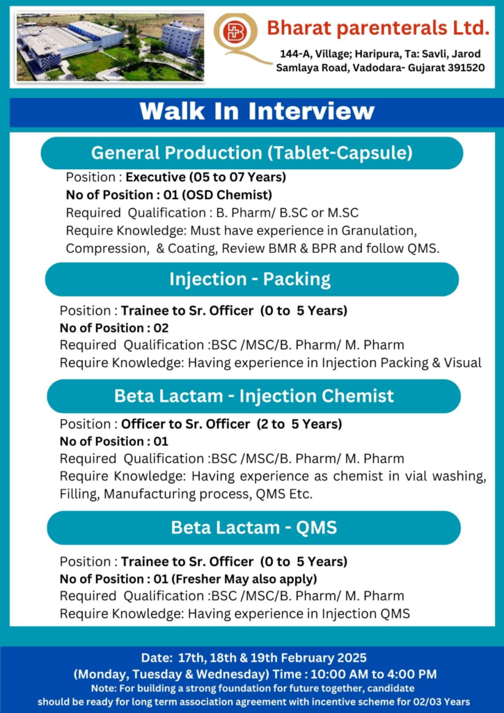 Bharat parenterals Ltd Walk in Interview