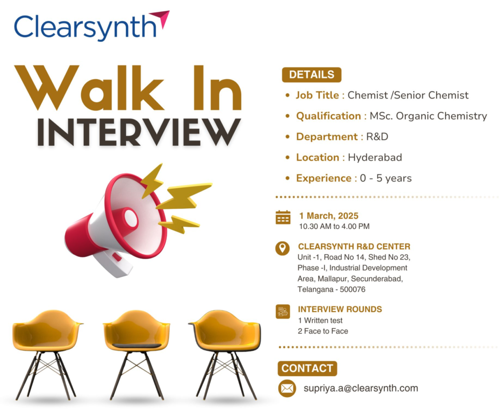 Clearsynth Walk-in Interview for Chemist/Senior Chemist in R&D Department