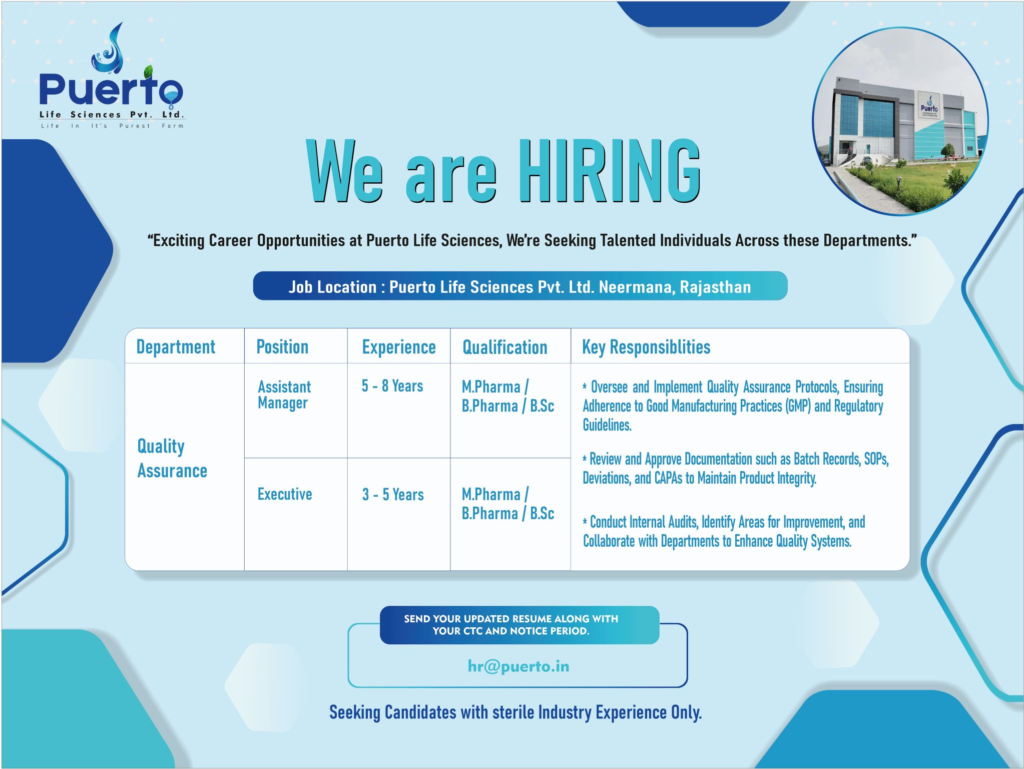 Puerto Life Sciences Is Actively Hiring Assistant Manager, Executive for QA and QC