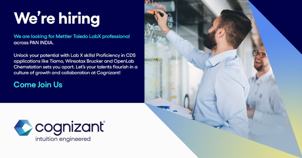 Cognizant Hiring Talented Mettler Toledo LabX Professionals (Pan India)