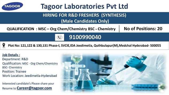Tagoor Laboratories Hiring R&D Freshers (Synthesis) - Male Candidates Only