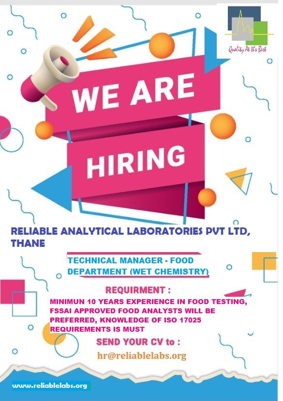 Reliable Analytical Laboratories - Urgent Hiring for TECHNICAL MANAGER - FOOD DEPARTMENT (WET CHEMISTRY)