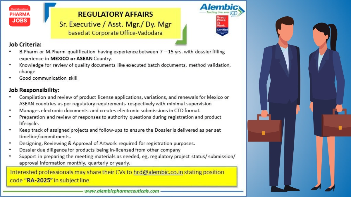 Alembic Pharmaceuticals Hiring for Regulatory Affairs Sr. Executive / Asst. Manager / Dy. Manager