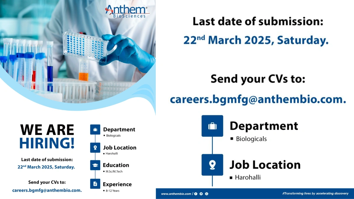 Anthem BioSciences Hiring for Biologicals Department Opportunity in Harohalli, March 2025