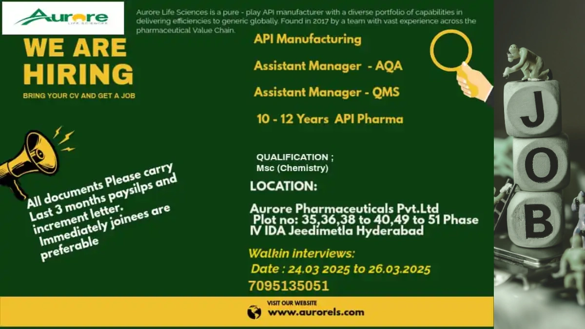 Aurore Life Sciences – Walk-In Drive for Assistant Managers in AQA and QMS