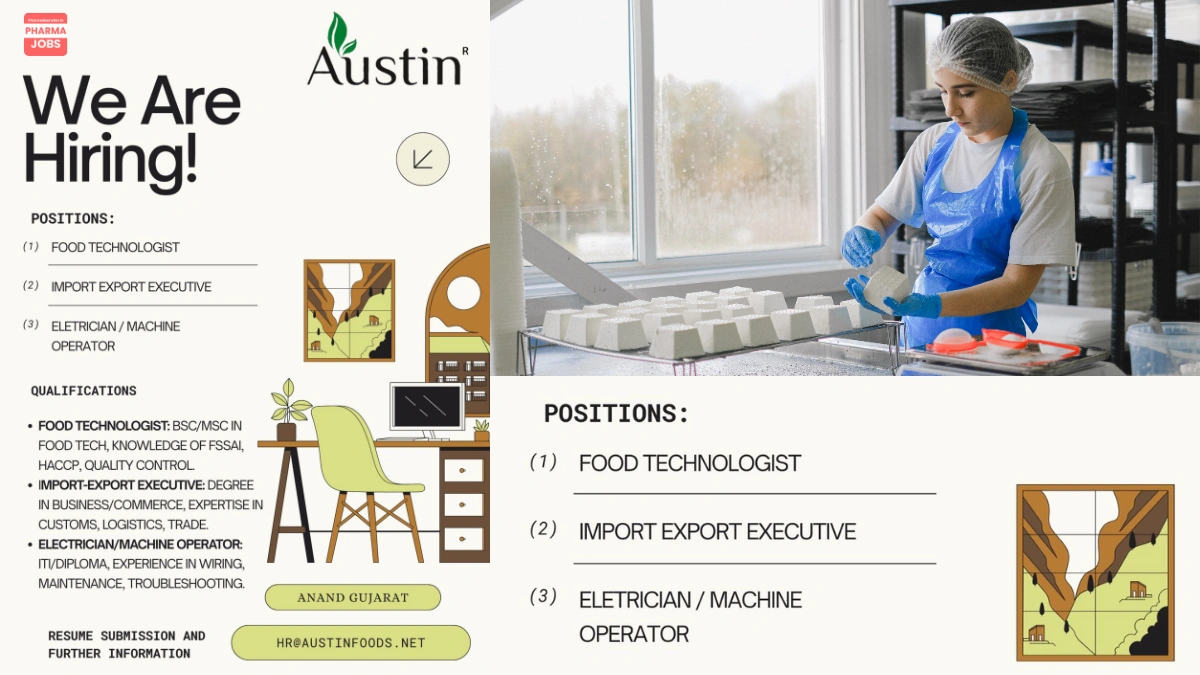 Austin Foods Is Hiring for Food Technologist, Import-Export Executive