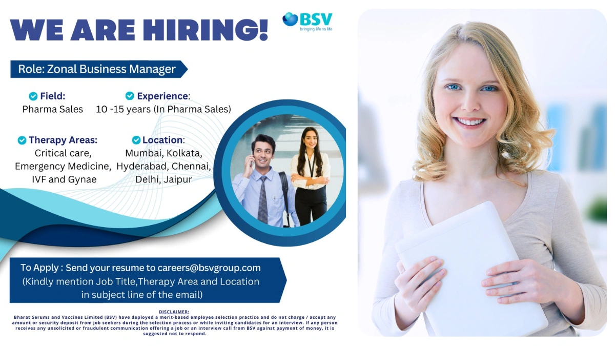 Bharat Serums and Vaccines Limited (BSV) – Hiring Zonal Business Manager