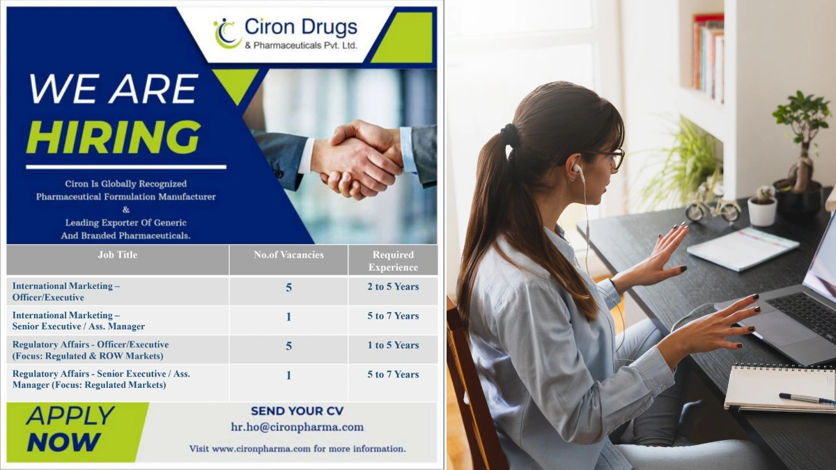 Ciron Drugs & Pharmaceuticals Pvt. Ltd. – Hiring Now for International Marketing and Regulatory Affairs!
