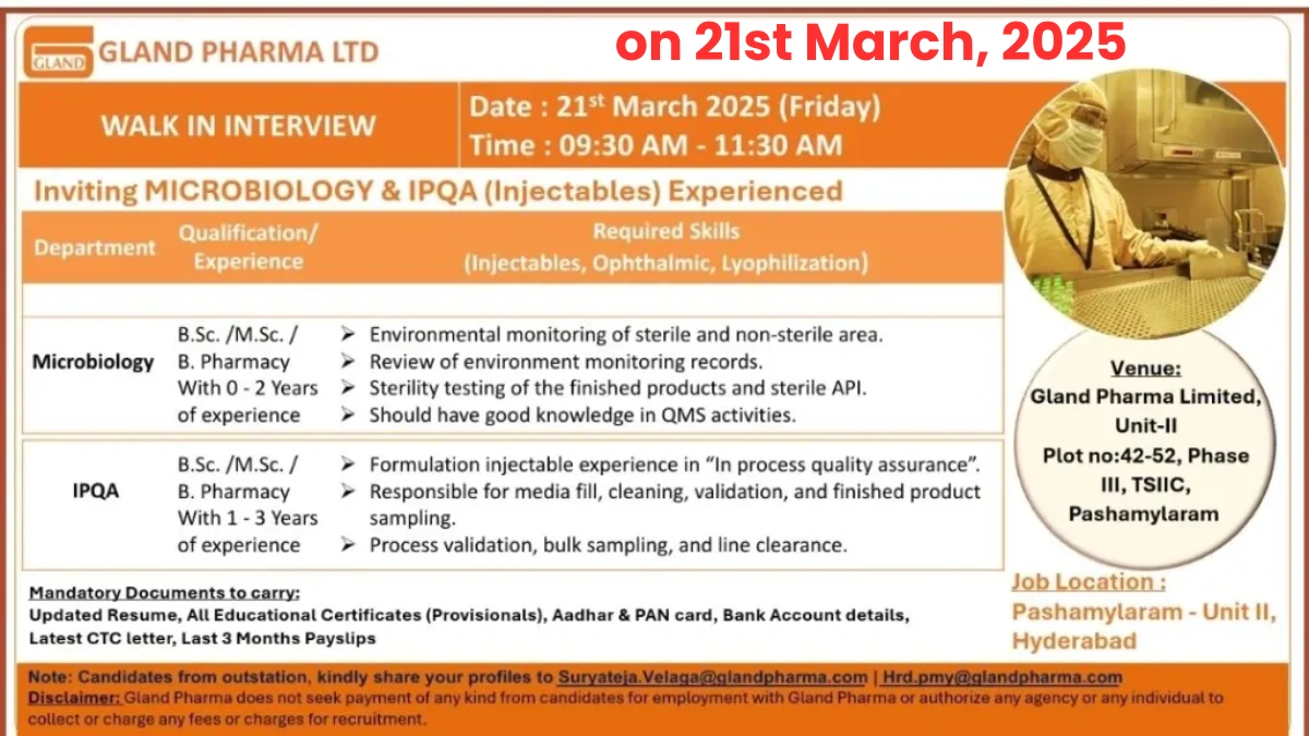 Gland Pharma Ltd – Walk-In Interviews for Microbiology and IPQA Roles