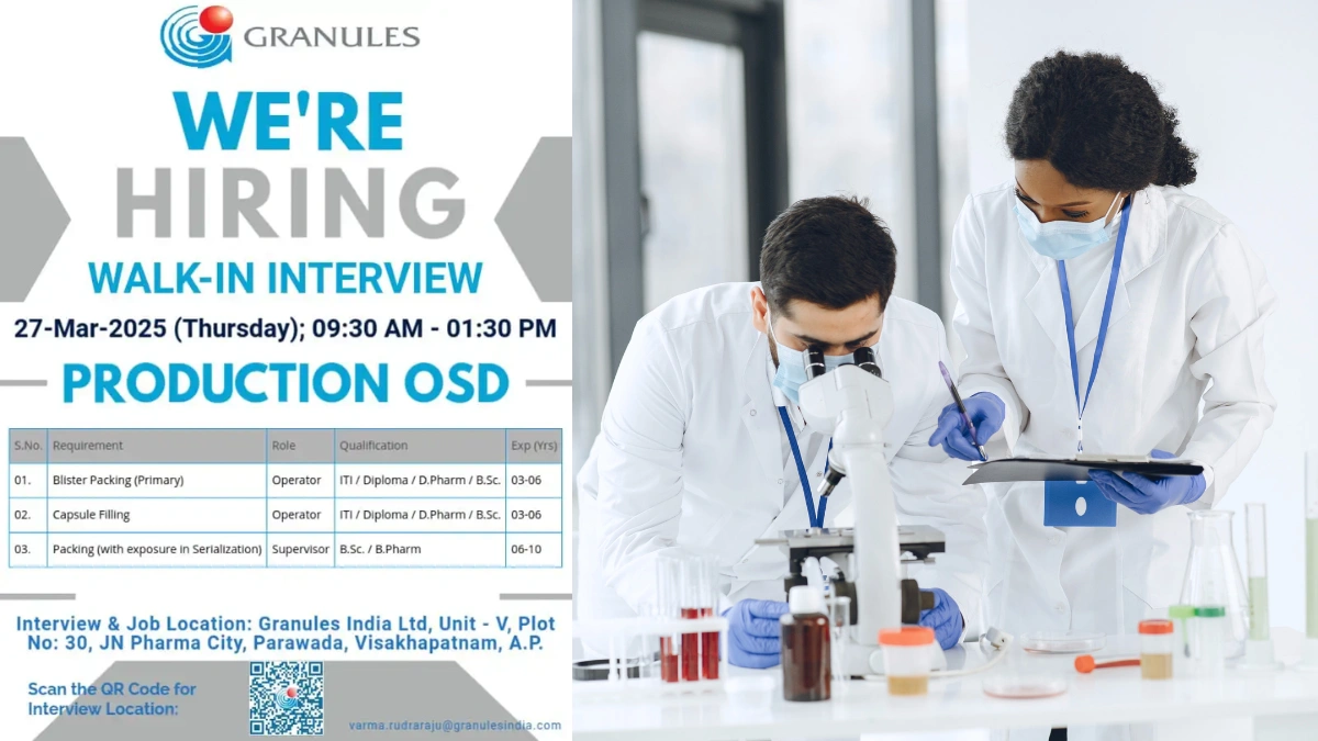 Granules India Ltd – Walk-In Drive for Production OSD Roles in Visakhapatnam