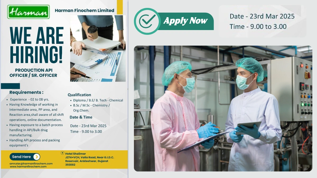 Harman Finochem Limited – Walk-In Interview for Production API Roles