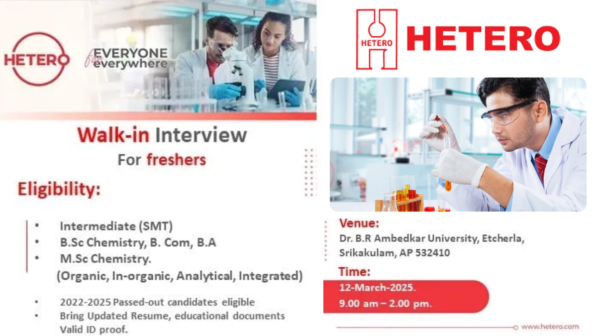 Hetero Mega Walk-In Drive for Freshers on March 12, 2025, in Srikakulam