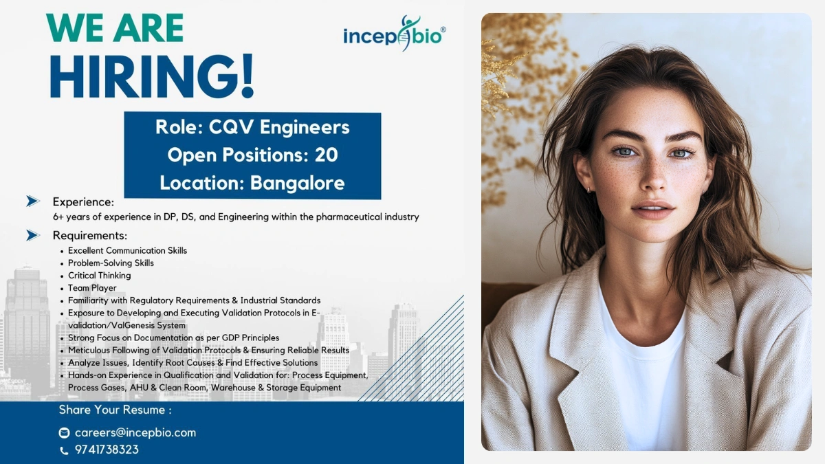 Incep Bio (Amedent) Is Actively Hiring for CQV Engineers