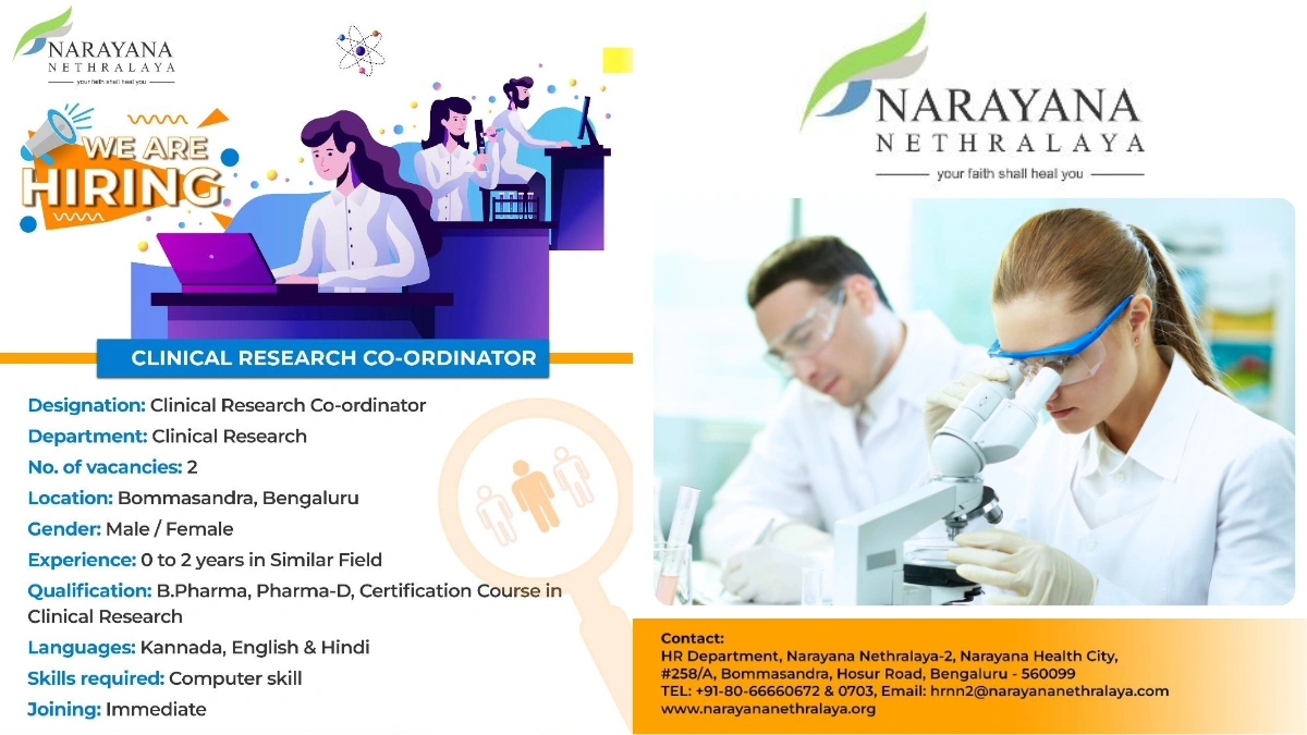 Narayana Nethralaya Is Hiring A Clinical Research Coordinator (0-2 Years Exp)