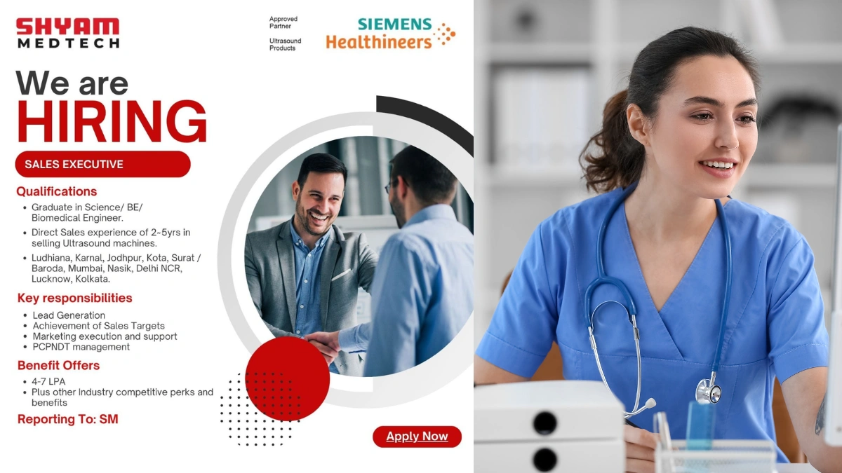 Shyam Medtech (Siemens Healthineers) - We're Hiring Sales Executives!