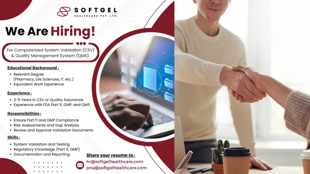 Softgel Healthcare Pvt. Ltd. – Hiring for CSV & QMS Roles