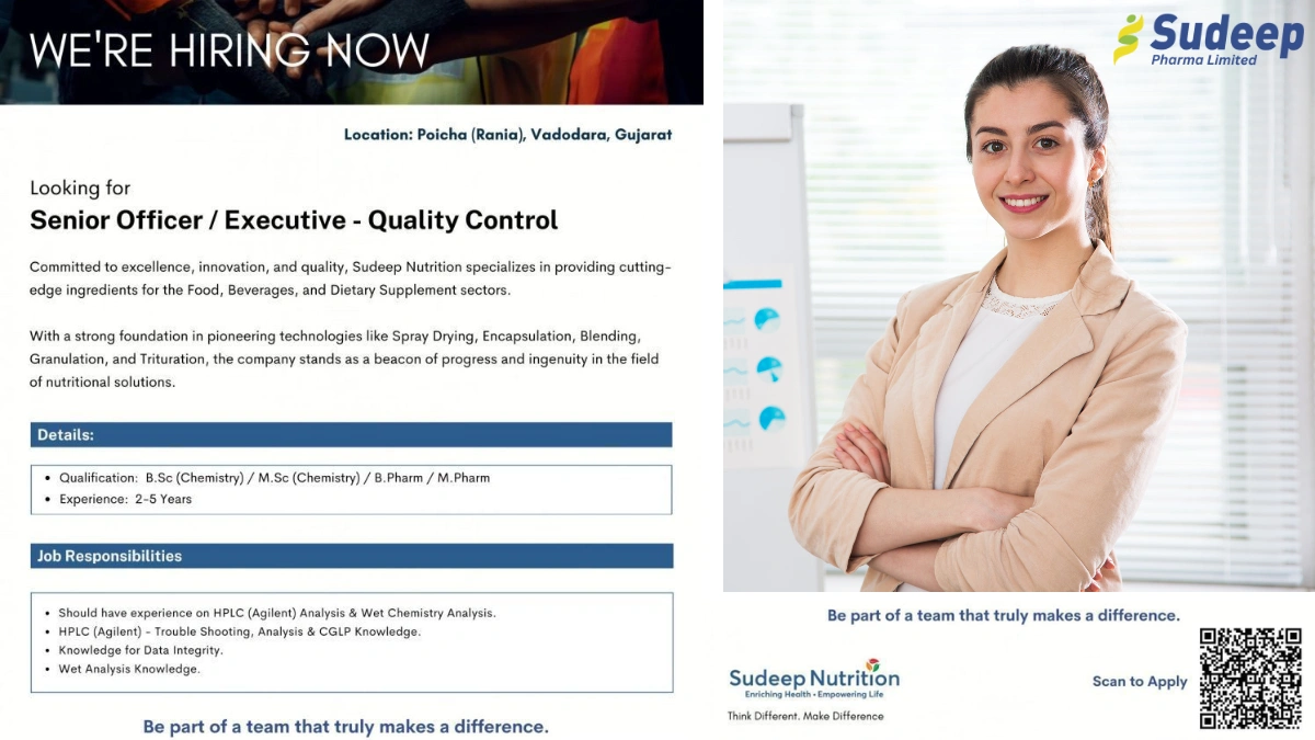 Sudeep Nutrition – Hiring Senior Officer and Executive for Quality Control in Vadodara