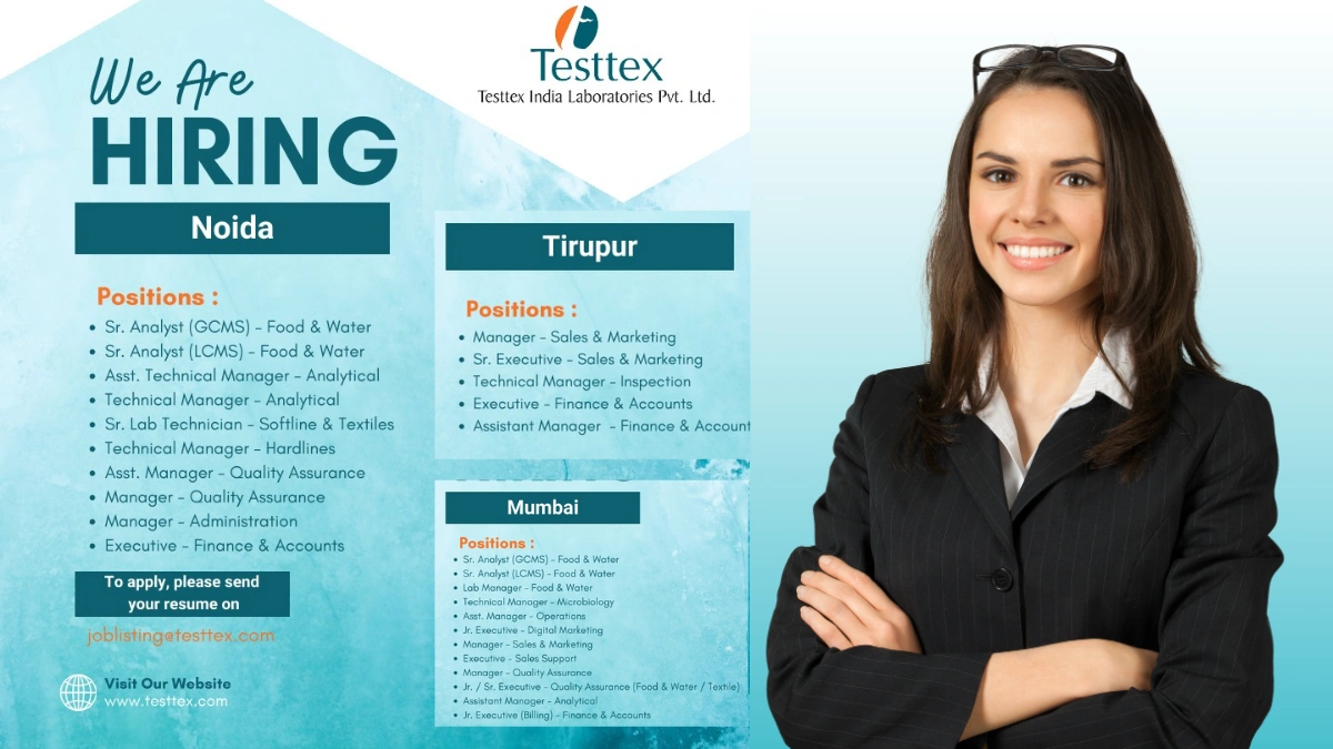 Testtex India Laboratories Pvt. Ltd. – Hiring for Multiple Roles