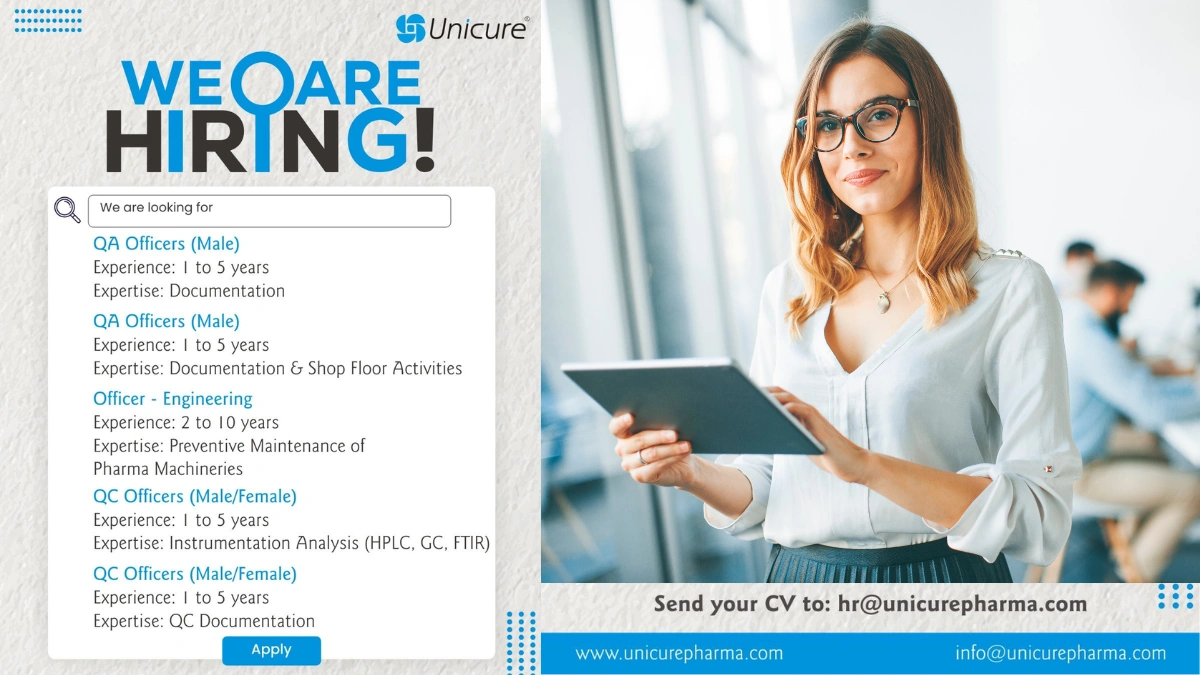 Unicure Pharma Is Hiring for QA, QC and Officer