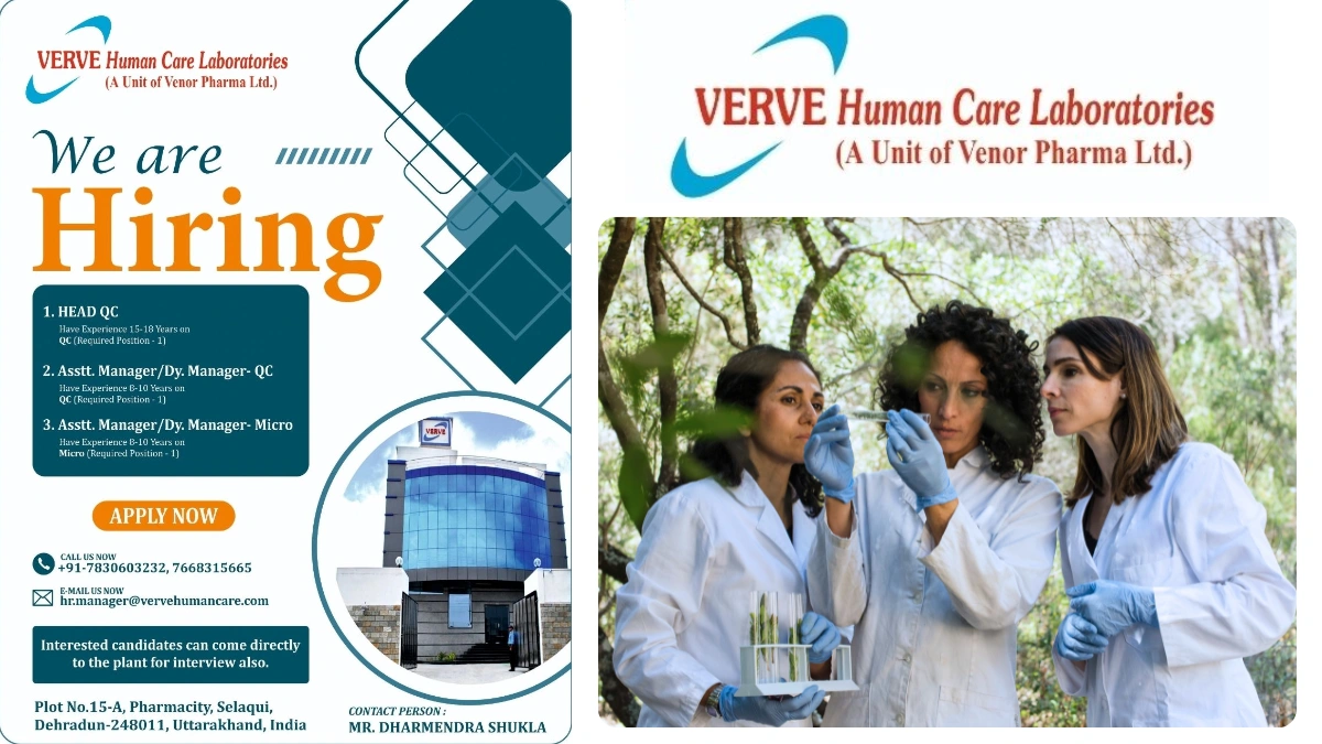 Verve Human Care Laboratories Walk in Interview for QC and Microbiology