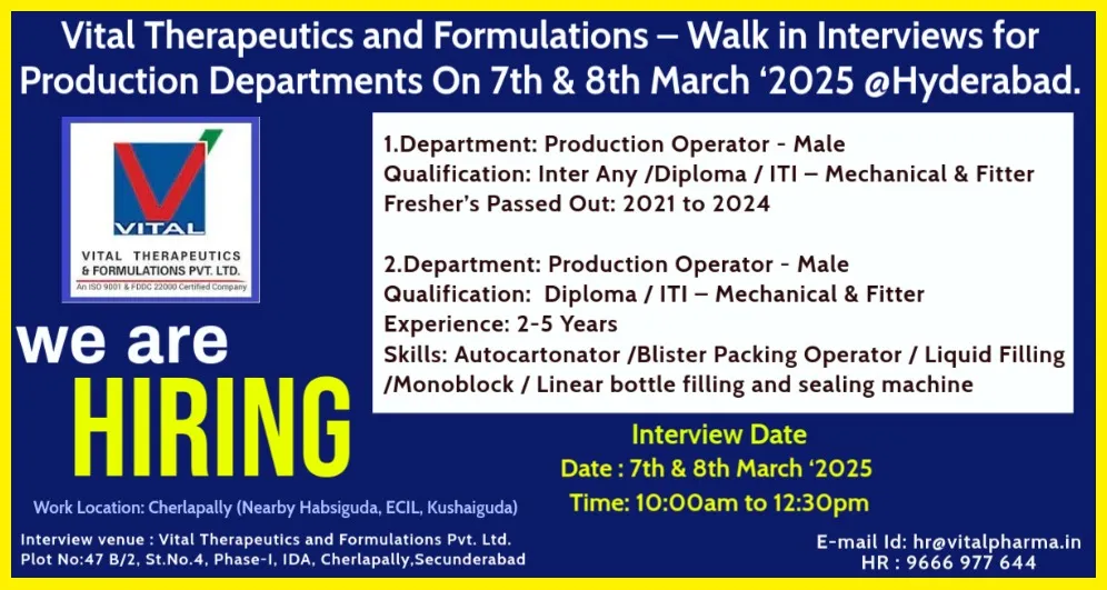 Vital Therapeutics Walk-In Interviews for Production Roles for Freshers & Experienced