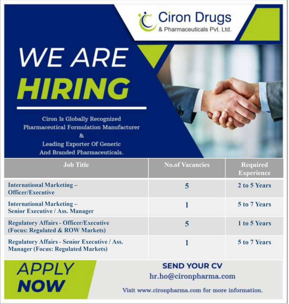 Ciron Drugs & Pharmaceuticals Pvt. Ltd. – Hiring Now for International Marketing and Regulatory Affairs!