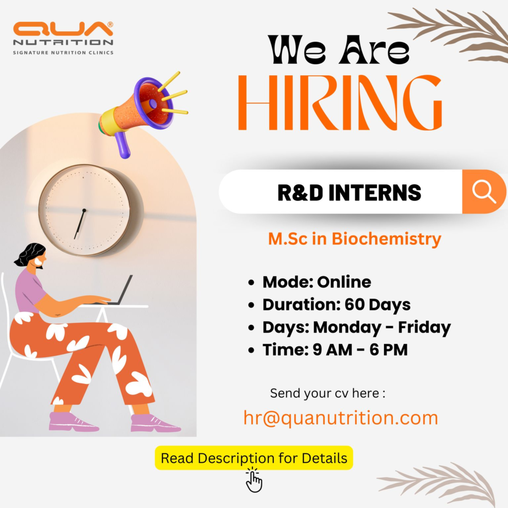 Qua Nutrition Hiring an R&D Intern – Online Opportunity for M.Sc Biochemistry Graduates!