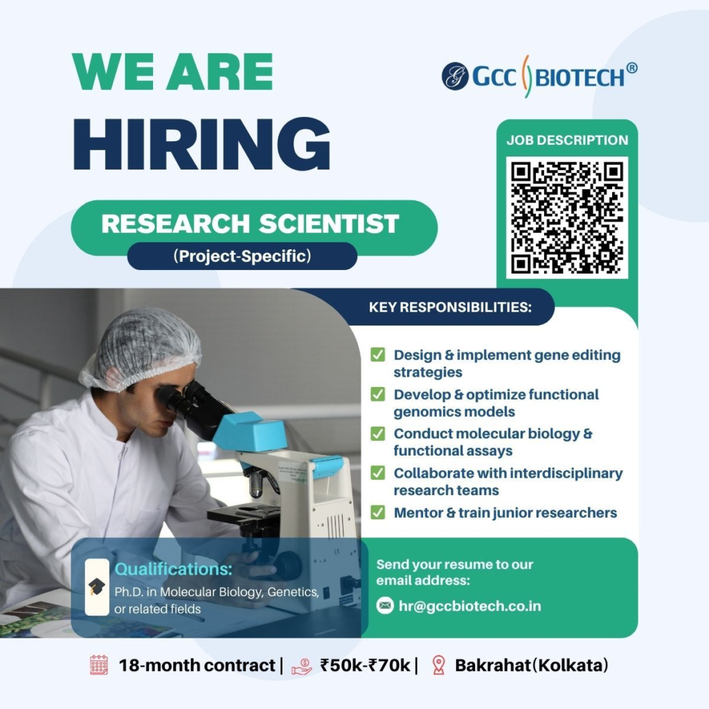 GCC Biotech – Job Opening for Research Scientist (Project-Specific) on 7th March