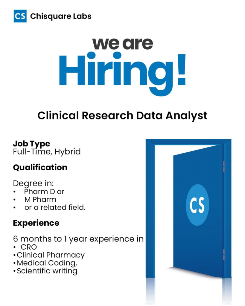 Chisquare Labs – Hiring for Clinical and Regulatory Roles