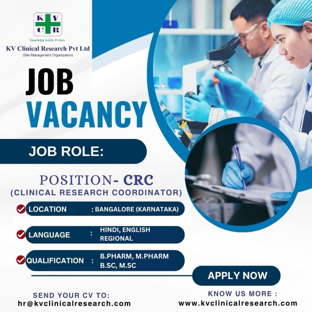 KV Clinical Research Hiring Clinical Research Coordinator in Bangalore