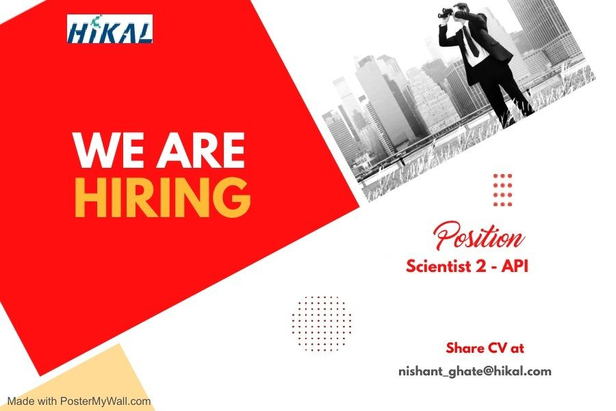 Hikal Hiring for Scientist 2 (Executive) - API Synthesis