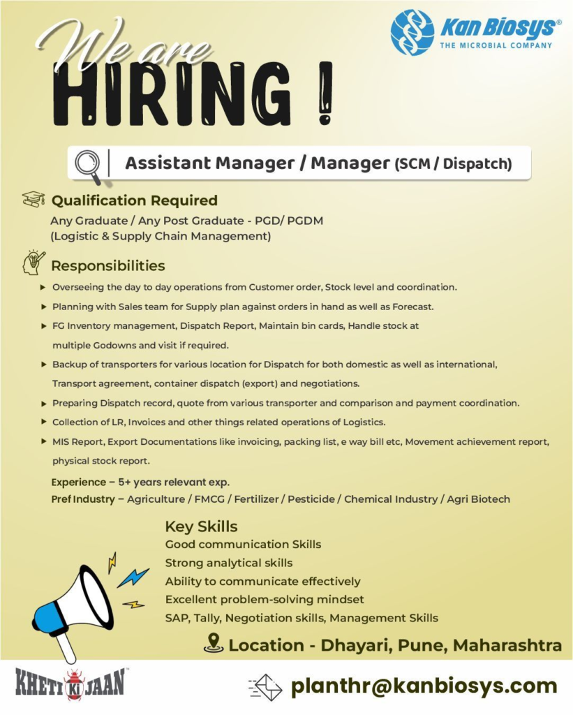 Kan Biosys - Walk-In Interviews for QI Assistant Manager / Manager (SCM / Dispatch)