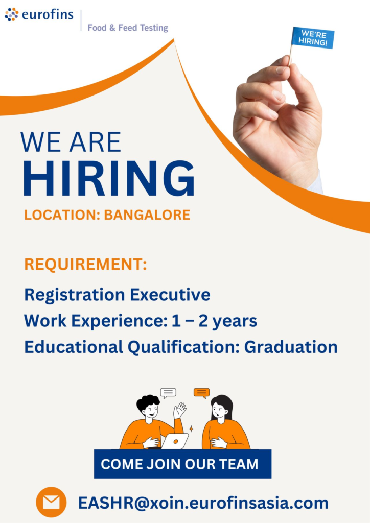 Eurofins Food & Feed Testing Hiring a Registration Executive – Bangalore