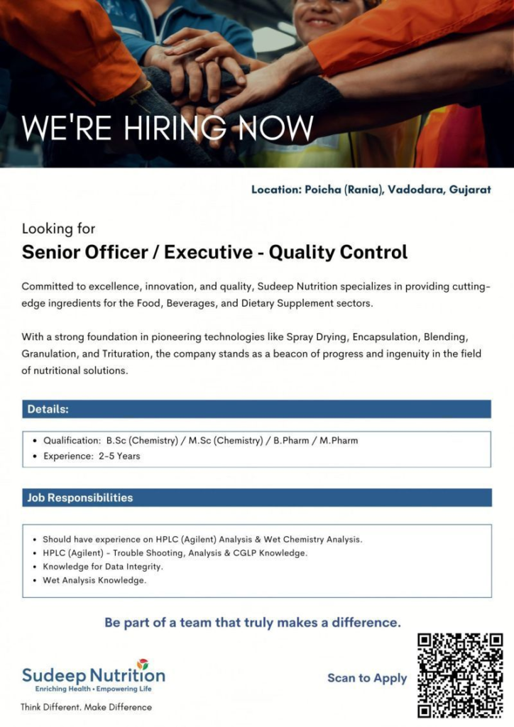 Sudeep Nutrition – Hiring Senior Officer / Executive for Quality Control in Vadodara