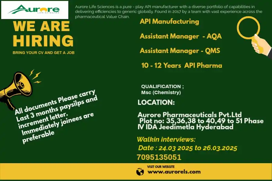 Aurore Life Sciences – Walk-In Drive for Assistant Managers in AQA / QMS on 25th, 26th March