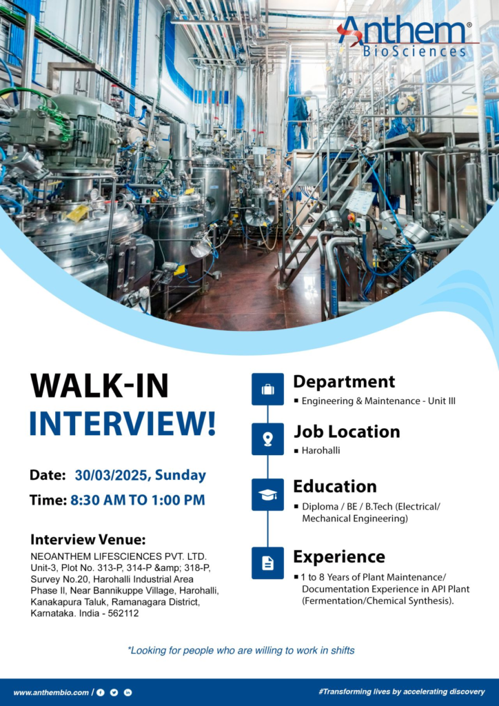 Anthem BioSciences – Walk-In Interview for Engineering & Maintenance Roles on 30th March