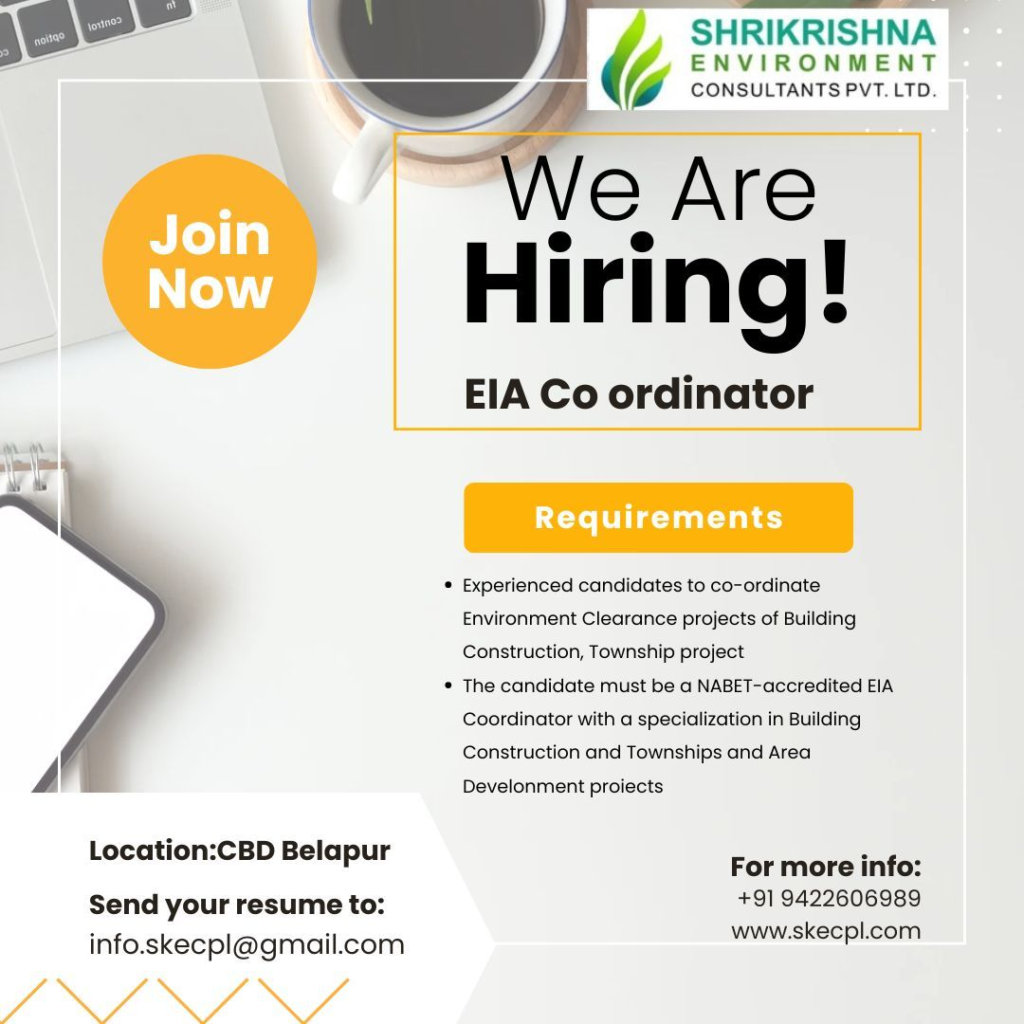 Shri Krishna Environment Consultants Pvt. Ltd. – Hiring EIA Coordinator
