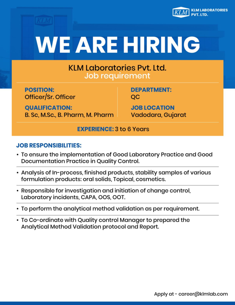 KLM Laboratories Pvt. Ltd. Hiring for Officer and Sr. Officer in Quality Control Department