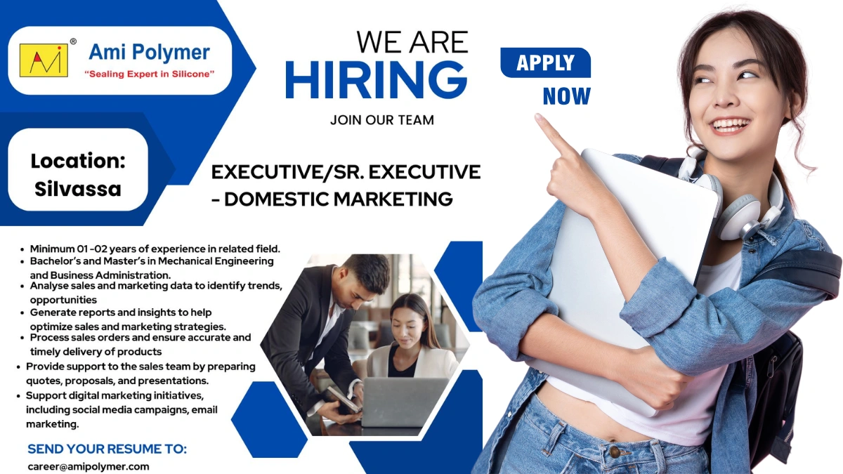 Ami Polymer - Hiring Executive & Sr. Executive for Domestic Marketing in Silvassa